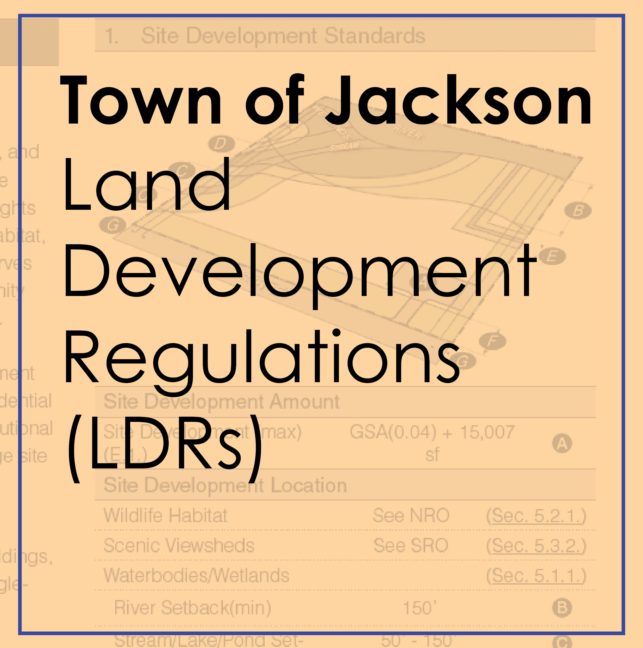Current Town of Jackson LDRs